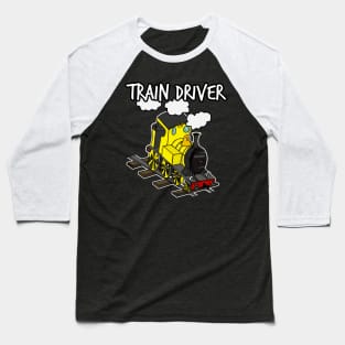 Train Driver Steam Locomotive Rail Enthusiasts (Yellow) Baseball T-Shirt